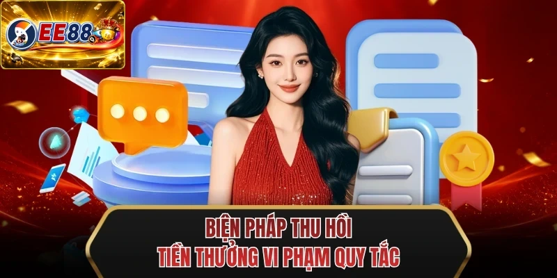 bien phap thu hoi tien thuong vi pham quy tac
