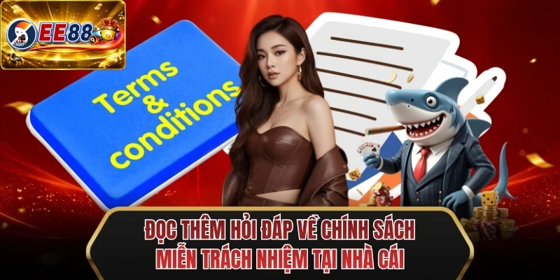 doc them hoi dap ve chinh sach mien trach nhiem tai nha cai doc them hoi dap ve chinh sach mien trach nhiem tai nha cai