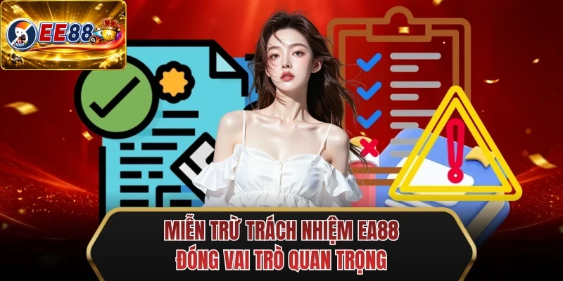 mien tru trach nhiem ee88 dong vai tro quan trong mien tru trach nhiem ee88 dong vai tro quan trong